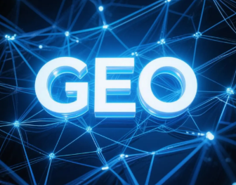 东莞​GEO优化重塑智能搜索格局，开启数字化推广新方式